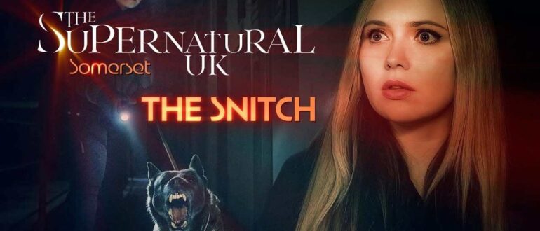 The Supernatural Snitch